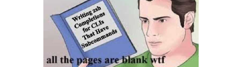 Featured image of post Write zsh completions for CLI